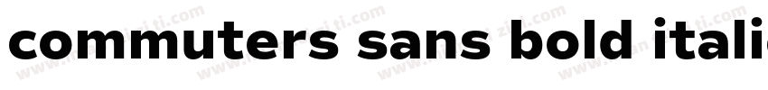 commuters sans bold italic字体转换